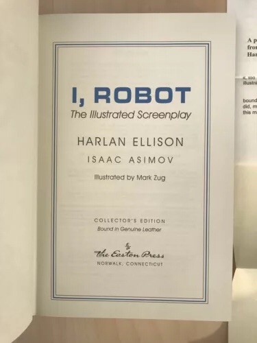I, Robot Illustrated Screenplay- Signed Limited Edition-Ellison, Easton ...