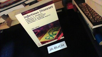 Lecture Notes on the Infectious Diseases Mandal, B., E. Wilkins and E. Dunbar: