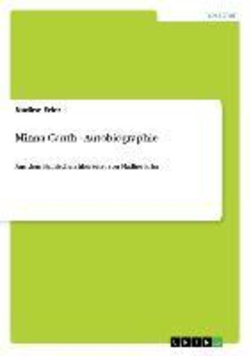 Thumbnail - Minna Canth - Autobiographie | Nadine Erler | Taschenbuch | Booklet |