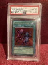 Yugioh Magic Ruler: DELINQUENT DUO 1st Edition MRL-039 PSA 10 GEM MINT