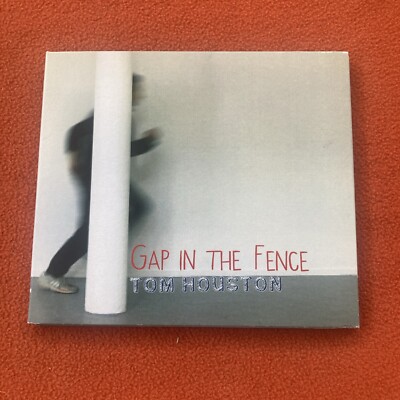 Tom Houston Gap in the Fence CD SIGNED Excellent Condition 