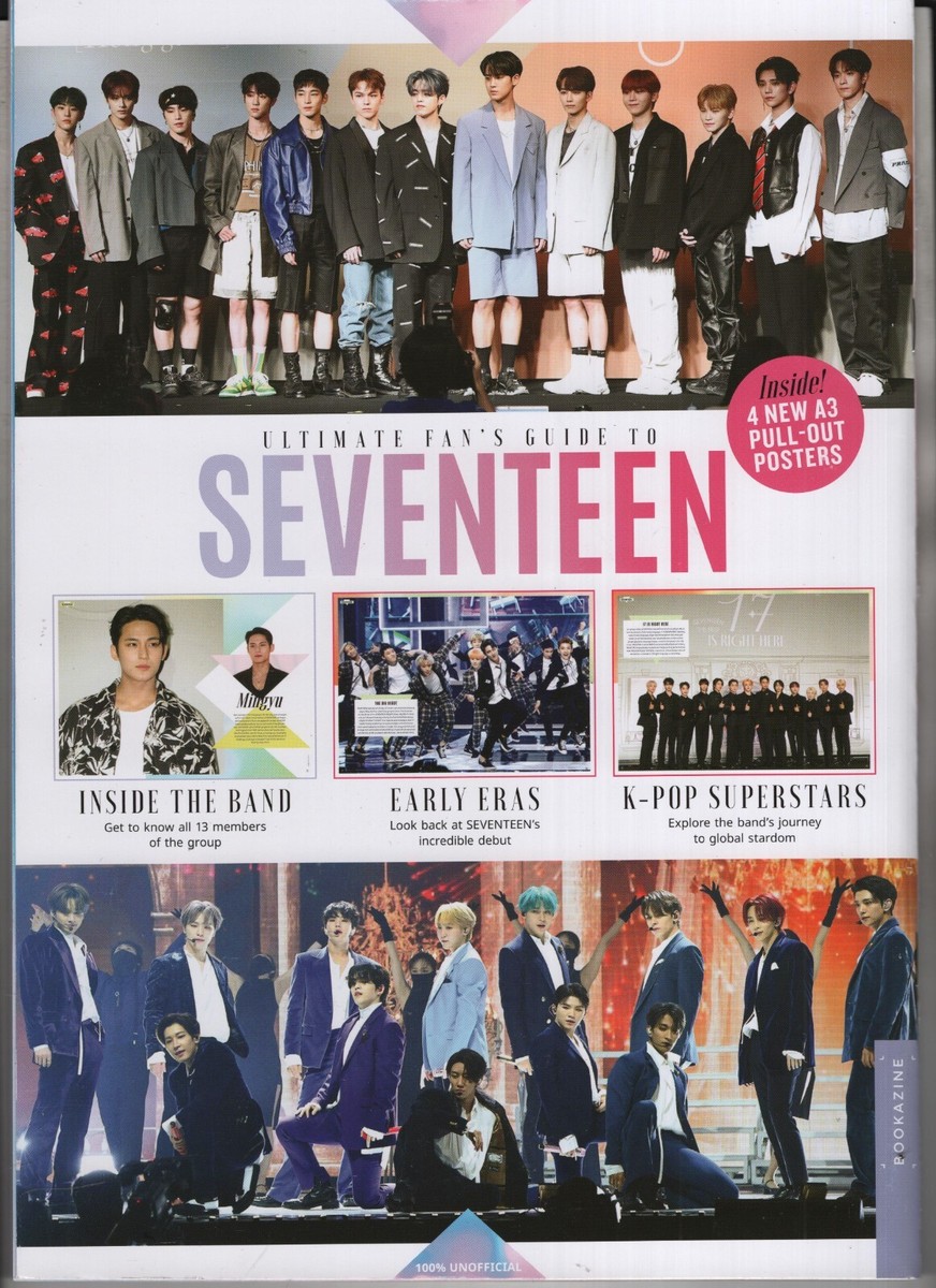 ULTIMATE FAN'S GUIDE TO SEVENTEEN MAGAZINE +POSTERS 2024 FUTURE