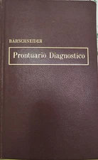 Prontuario Diagnostico di Max Bärschneider,  1970,  Casa Editrice Ambrosiana 