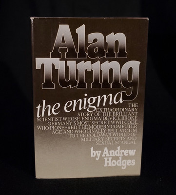 Alan Turing : The Enigma By Andrew Hodges Hardcover 1st Edition 1983