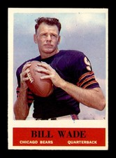 1964 Philadelphia #26 Bill Wade   EXMT X3689513