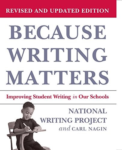 Because Writing Matters: Improving Student Writing in... - Project, National...
