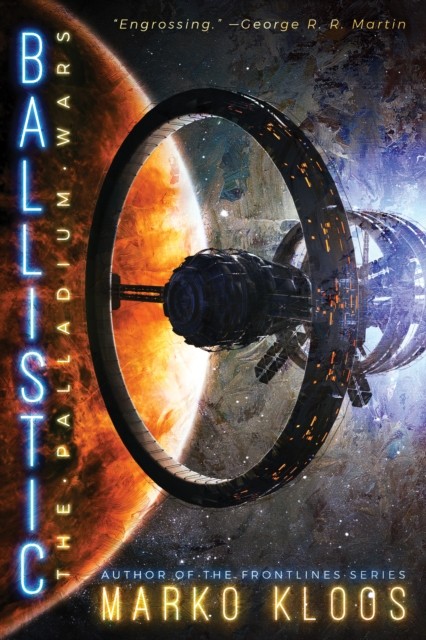 Ballistic by Marko Kloos (Paperback Book)