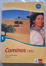Caminos 1. Neu. Lehr- und Arbeitsbuch Spanisch.Mit CD