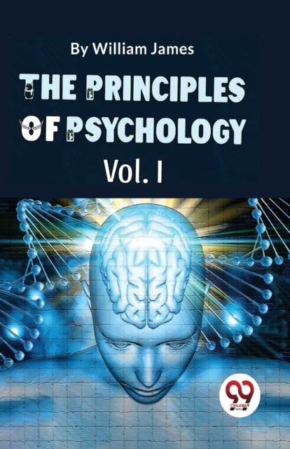 The Principles Of Psychology (volume I)