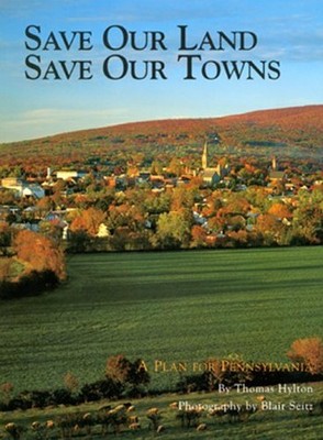 Save Our Land, Save Our Towns: A Plan ..., Seitz, Blair