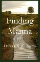 Debra Bronkema | Finding Manna | Taschenbuch | Englisch (2018) | Parson's Porch