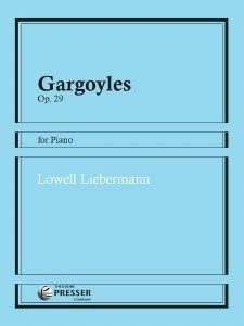LIEBERMANN: GARGOYLES, OP. 29 By Lowell Liebermann **BRAND NEW**