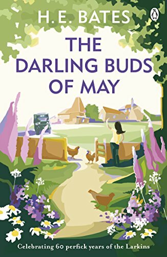 The Darling Buds of May By H.E. Bates. 9780141029672