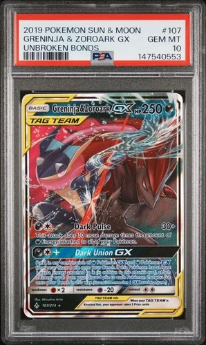 2019 POKEMON SUN & MOON UNBROKEN BONDS #107 GRENINJA & ZOROARK GX PSA 10