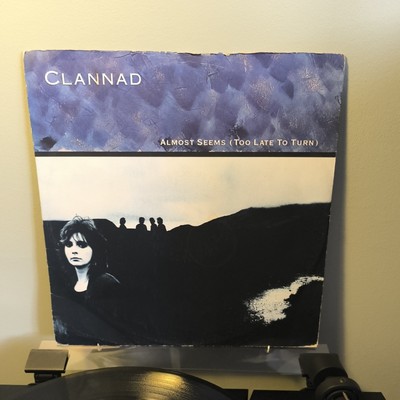 Clannad - Almost Seems (Too Late To Turn) / Journey's End (12'')