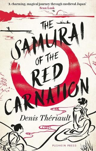 The Samurai of the Red Carnation by Denis Thériault NEW - Image 8