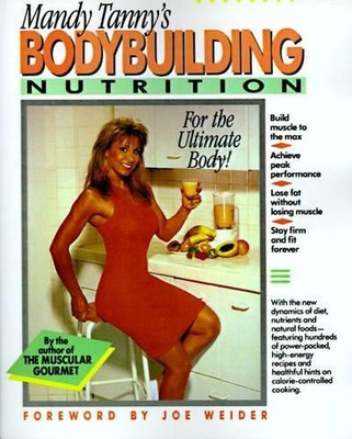 Mandy Tanny Bodybuilding Nutrition (Taschenbuch)