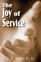 J. R. Miller | the Joy of Service | Taschenbuch | Englisch (2011)