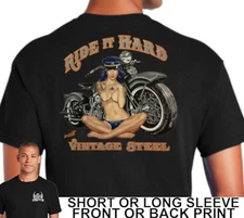 Biker Ride It Hard With Vintage Steel American Motorcycle Sexy Girl Mens T Shirt