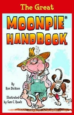 Ron Dickson Great MoonPie  Handbook, The (Taschenbuch) (US IMPORT)
