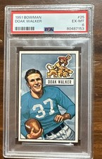 1951 Bowman #25 Doak Walker PSA 6 EX-MT Detroit Lions HOF 