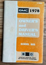 1978 gmc owners drivers manual school bus