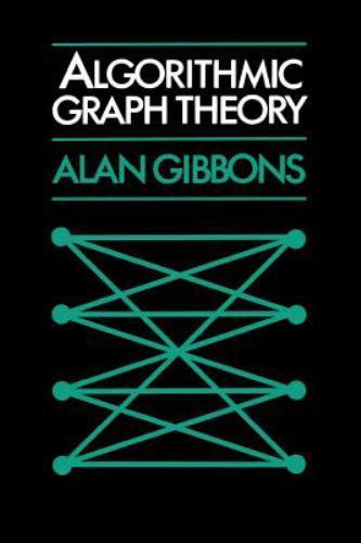 Algorithmic Graph Theory Gibbons Paperback Cambridge University Press