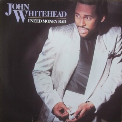 John Whitehead I Need Money Bad Vinyl Single 7inch Mercury