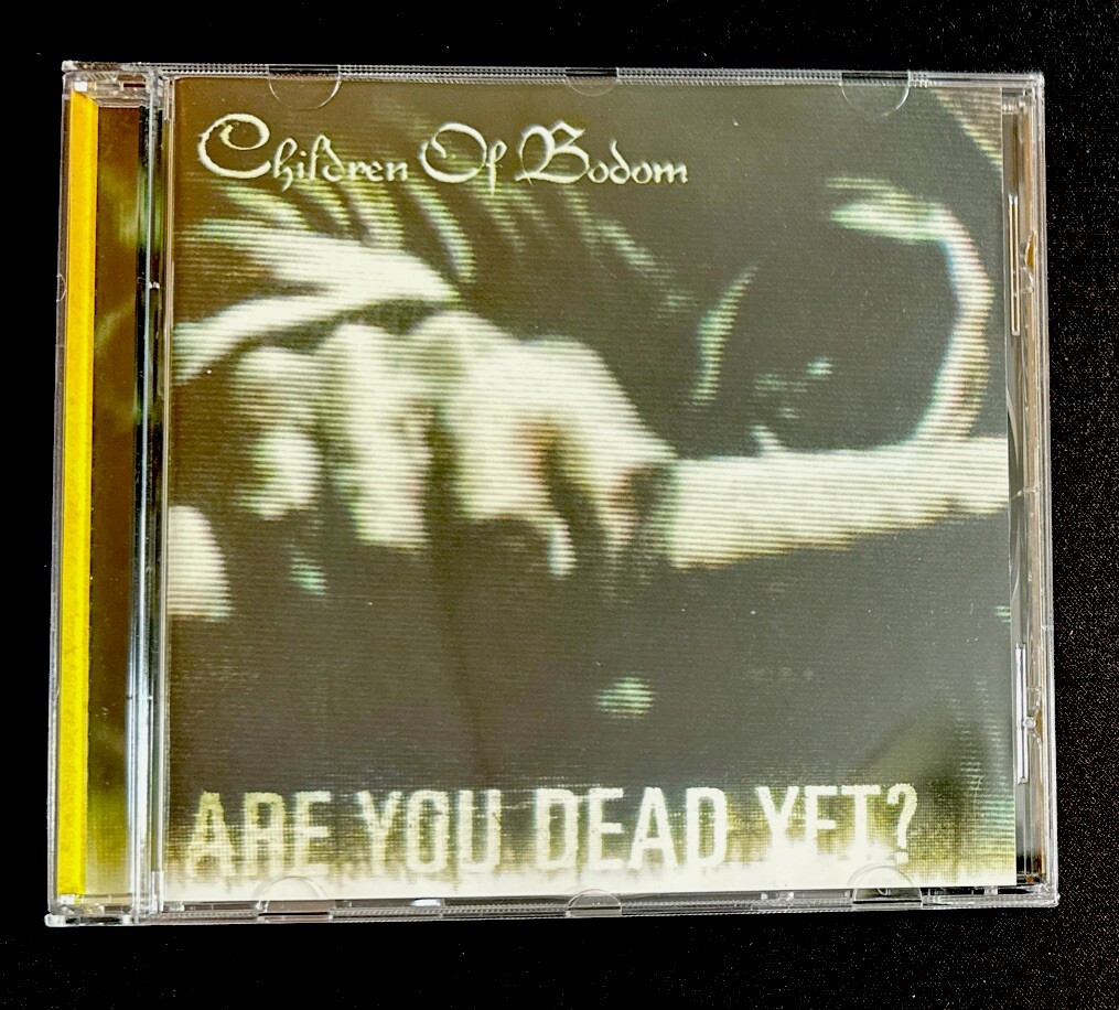 Are You Dead Yet? - Children Of Bodom 2005 Spinefarm Records