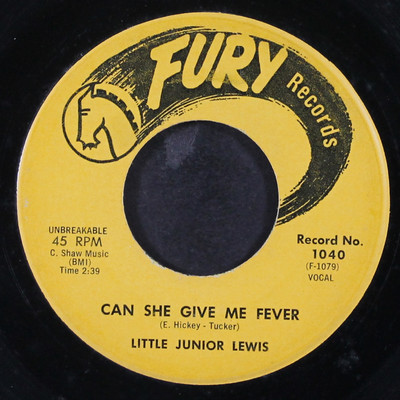 LITTLE JUNIOR LEWIS: can she give me fever / your heart must be made of stone 7''