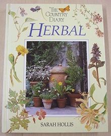 The Country Diary Herbal von Sarah Hollis | Buch | Zustand sehr gut