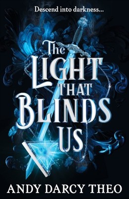 LIGHT THAT BLINDS US by Andy Darcy Theo Paperback Self Help Business