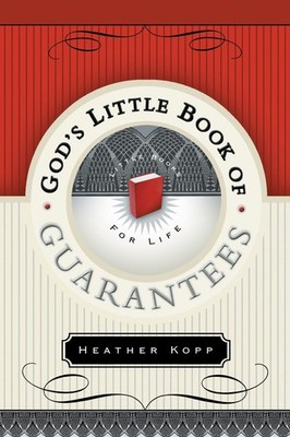 God's Little Book of Guarantees For Life by Kopp