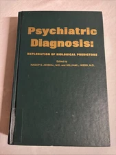 Psychiatric Diagnosis : Exploration of Biological Predictors by Hagop S. Akiskal