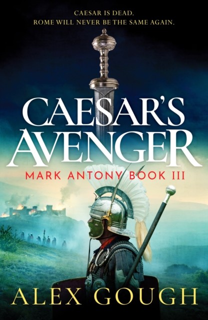 Caesar's Avenger by Alex Gough (Hardback Book)