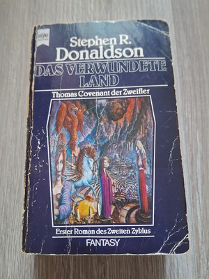 STEPHEN R. DONALDSON: Das verwundete Land- Thomas Covenant der Zweifler *Fantasy