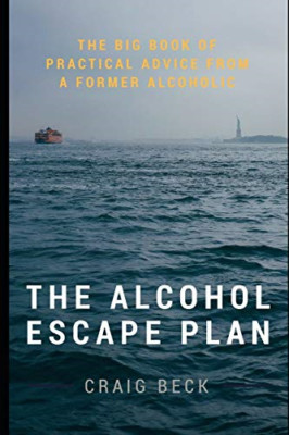 Der Alkoholfluchtplan: Das große Buch der praktischen Ratschläge - Taschenbuch NEU Beck, Cr