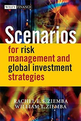 Szenarien für Risikomanagement und globale Investitionen... - Ziemba, Rachel E. S.