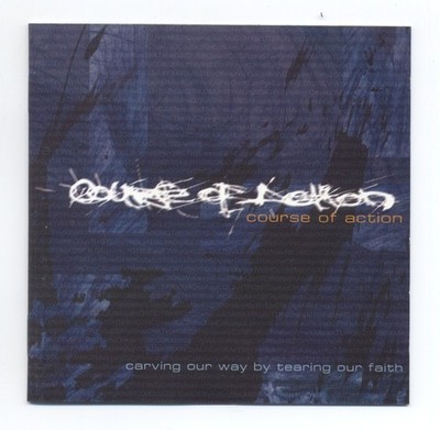 Course Of Action    2001 Carving Our Way By Tearing Our Faith  CD  . freeship