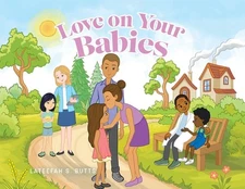 Love on Your Babies by Lateefah S. Butts (English) Paperback Book