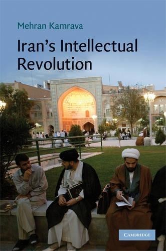 Iran's Intellectual Revolution - 9780521897990