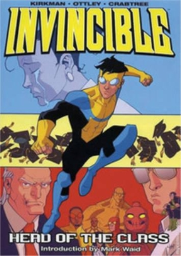 Robert Kirkman Invincible Volume 4: Head Of The Class (Tascabile) INVINCIBLE TP