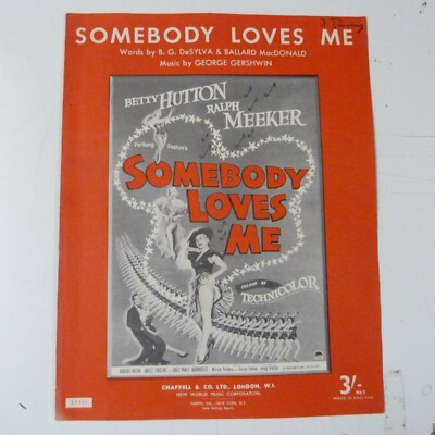 song sheet SOMEBODY LOVES ME Betty Hutton Ralph Meeker | eBay UK