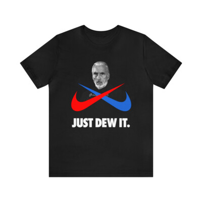 Just Dew It Tee | Count Dooku | Star Wars | Bella Canvas Unisex 