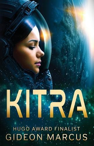 Gideon Marcus Kitra (taschenbuch) Kitra Saga