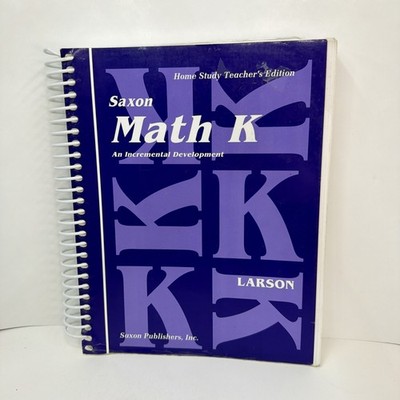 Saxon Math K: An Incremental Development - Home Study Teacher's Edition Larson