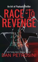 Race To Revenge | Dan Petrosini | Taschenbuch | Englisch | 2023 | Dan Petrosini