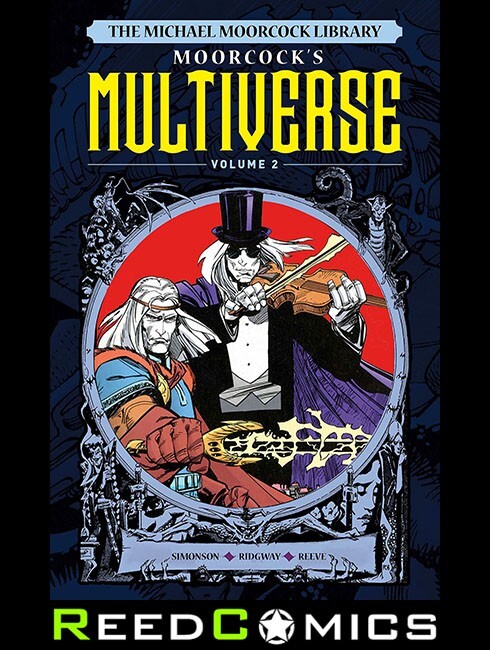 MICHAEL MOORCOCK LIBRARY MULTIVERSE VOLUME 2 HARDCOVER (160 Pages) New Hardback