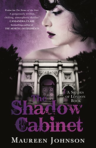 The Shadow Cabinet: A Shades of London Novel,Maureen Johnson
