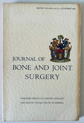 JOURNAL OF BONE AND JOINT SURGERY | No 4 NOV 1969 | Buy Now -